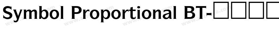 Symbol Proportional BT字体转换